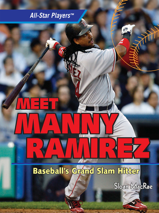 Title details for Meet Manny Ramirez by Sloan MacRae - Available